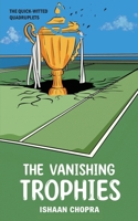 The Vanishing Trophies: The Quick-Witted Quadruplets B0DPMJN87L Book Cover
