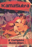 The KamaSutra - The Art of Love Making: A New Level of Awareness of Sex, Love and Health. B09BYN3696 Book Cover