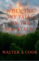 When the Sky Falls on the Mountains B0FSB4G93G Book Cover
