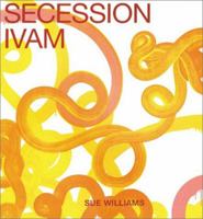 Sue Williams: Art for the Institution and the Home 388375658X Book Cover