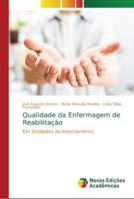 Qualidade da Enfermagem de Reabilitação 6202187468 Book Cover