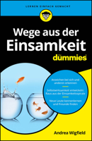 Wege aus der Einsamkeit fur Dummies 352772253X Book Cover