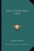 Uncle Peter Sked 1163898171 Book Cover