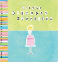Little Birthday Surprises (Deluxe Daymaker) 1593103190 Book Cover