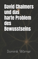 David Chalmers und das harte Problem des Bewusstseins (German Edition) B0FMH37Z7H Book Cover