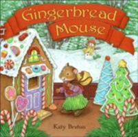 Gingerbread Mouse 0060090820 Book Cover