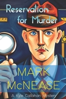 Reservation for Murder 1728647185 Book Cover