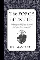 The Force of Truth 1935626426 Book Cover