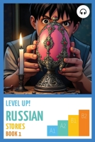 Level Up! Russian Stories (Book 1) 1962752062 Book Cover