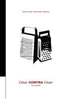 César Contra César: 101 voemas (Portuguese Edition) B0CP9H49TB Book Cover