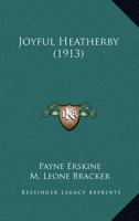 Joyful Heatherby 0548835950 Book Cover