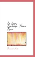 La Lega Lombarda: Poema Epico 0526711655 Book Cover