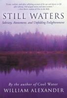 Still Waters: Sobriety, Atonement, and Unfolding Enlightenment 159285348X Book Cover