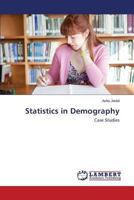 Statistics in Demography: Case Studies 365914634X Book Cover