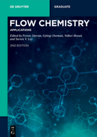 Flow Chemistry Applications 3110693615 Book Cover