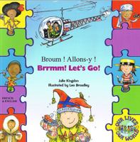 Brrmm! Let's Go! In Spanish and English 1846115531 Book Cover