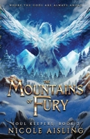 Mountains of Fury 1964430070 Book Cover
