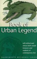 Book of Urban Legend (Wordsworth Reference) (Wordsworth Reference) 1840223030 Book Cover