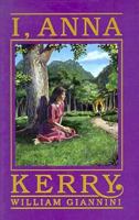 I, Anna Kerry 1880664151 Book Cover