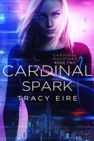 Cardinal Spark 1792900724 Book Cover