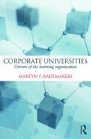 Corporate Universities: Drivers of the Learning Organization 0415660548 Book Cover