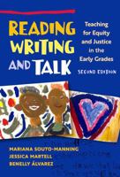 Reading, Writing, and Talk: Teaching for Equity and Justice in the Early Grades (Language and Literacy Series) 0807786314 Book Cover