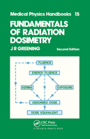 Fundamentals of Radiation Dosimetry 0367451735 Book Cover