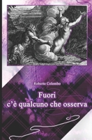 Fuori c'è qualcuno che osserva B08W7SQ77D Book Cover
