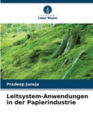 Leitsystem-Anwendungen in der Papierindustrie (German Edition) 3330841419 Book Cover
