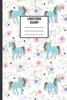 Unicorn Diary: Cute Personal Diary, Unicorn Journal for Everyday Thoughts 170008741X Book Cover
