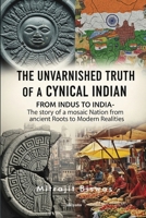 The Unvarnished Truth of a Cynical Indian 9371823062 Book Cover