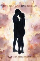 One Man and One Woman 0595332854 Book Cover
