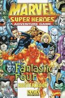 Marvel Super Heroes Adventure Game: Fantastic Four Roster Book 0786913207 Book Cover