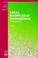 Legal Knowledge Engineering - A Modelling Approach 9051992300 Book Cover