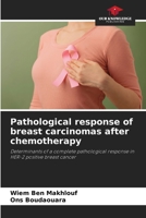 Pathological response of breast carcinomas after chemotherapy 6208954800 Book Cover