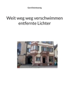Weit weg weg verschwimmen entfernte Lichter (German Edition) 3769339207 Book Cover
