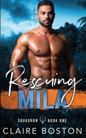 Rescuing Mila 1922916153 Book Cover