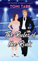 The Rules of the Rink: A Sweet Sports Romance B0CPCFWBNG Book Cover