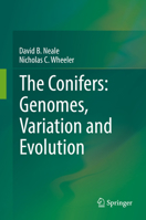 The Conifers: Genomes, Variation and Evolution 3319468065 Book Cover