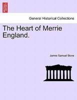 The Heart of Merrie England 1241599696 Book Cover