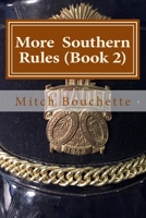 More Southern Rules (Book 2) 1979534039 Book Cover