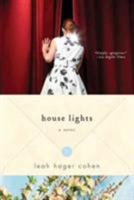 House Lights: A Novel 0393332721 Book Cover