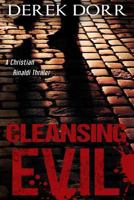 Cleansing Evil (Christian Rinaldi Thriller, #1) 0692236562 Book Cover