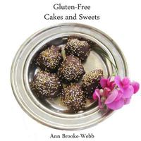 Gluten-Free Cakes and Sweets 1533353042 Book Cover