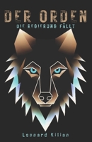 Der Orden: Die Regierung fällt | Spannender Jugendroman ab 12 (German Edition) B0DQL52FTD Book Cover
