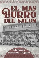 El Mas Burro del Sal�n 1792647808 Book Cover