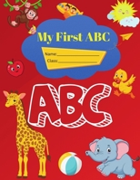 My First ABC: Kids Reading Book B0FMSCM44M Book Cover