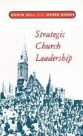 Strategic Church Leadership 0281049017 Book Cover