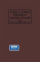 Lehrbuch Der Englischen Sprache: Erster Teil: Mit Einem Plan Von London, Einer Karte Von England Und Einer Munztafel 3663153193 Book Cover