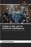 Limits in the use of artificial intelligence 6209777139 Book Cover